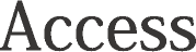 Access